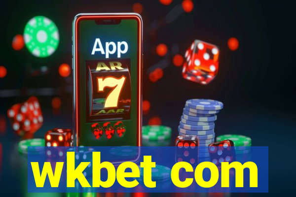 wkbet com